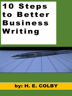 cover image of 10 Steps to Better Business Writing